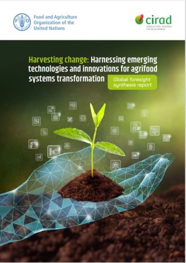 Relatório “A Mudança nas Colheitas: Aproveitamento das tecnologias e inovações emergentes para a transformação do sistema agroalimentar”